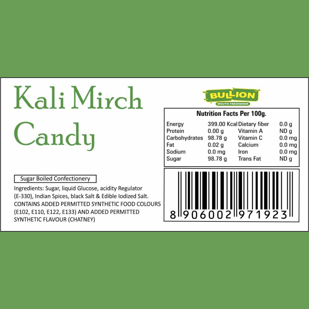 Bullion Kali Mirch Candy