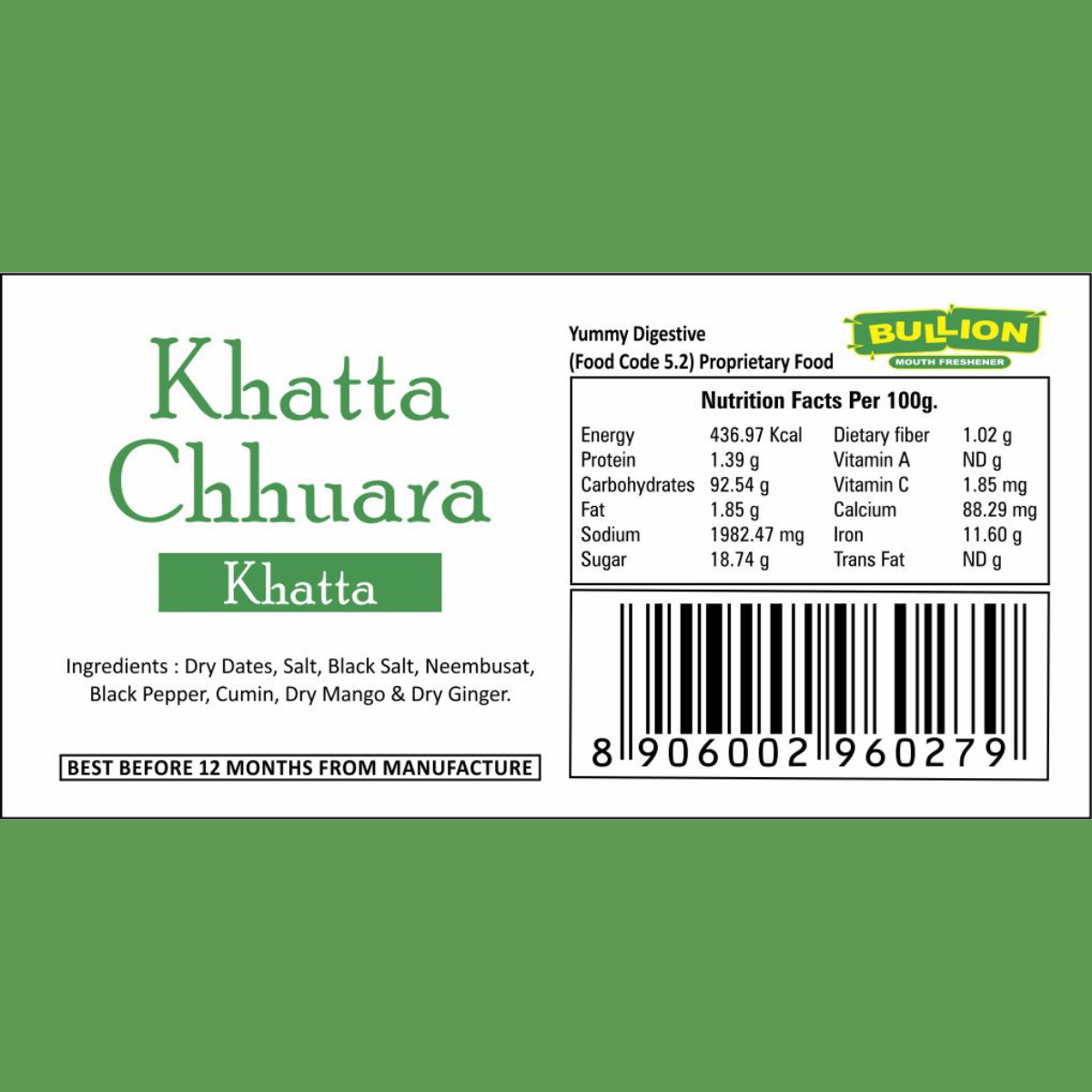 Bullion Khatta Chhuara