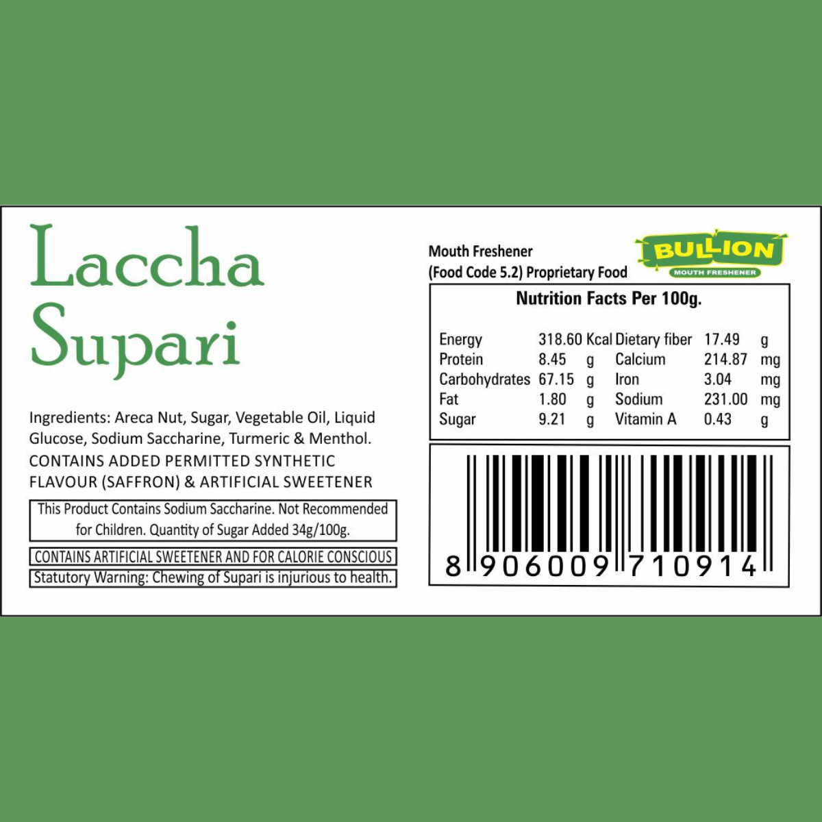 Bullion Laccha Supari