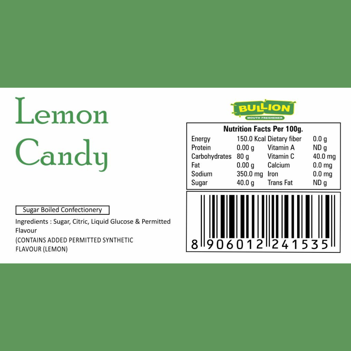 Bullion Lemon Candy