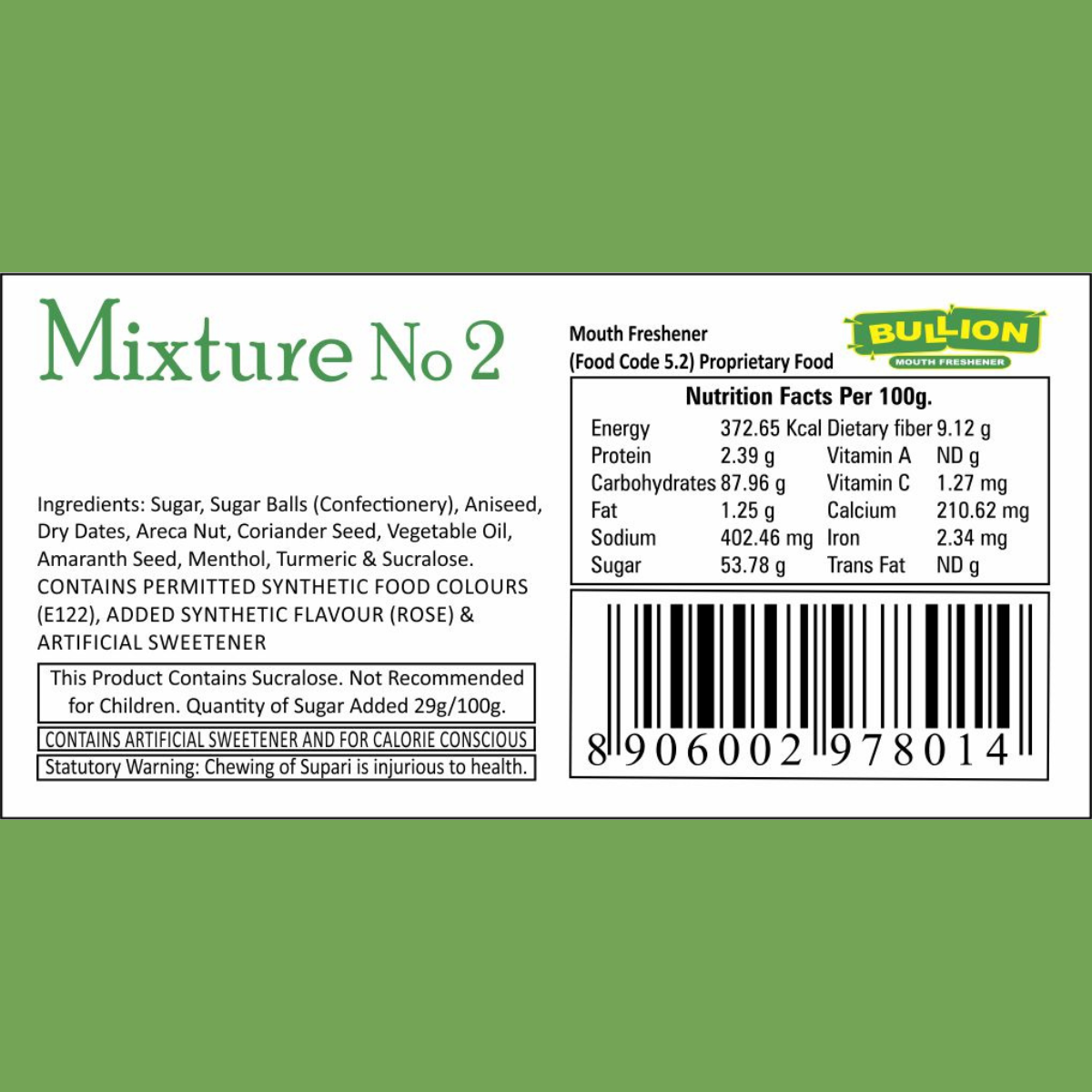 Bullion Mixture No.2