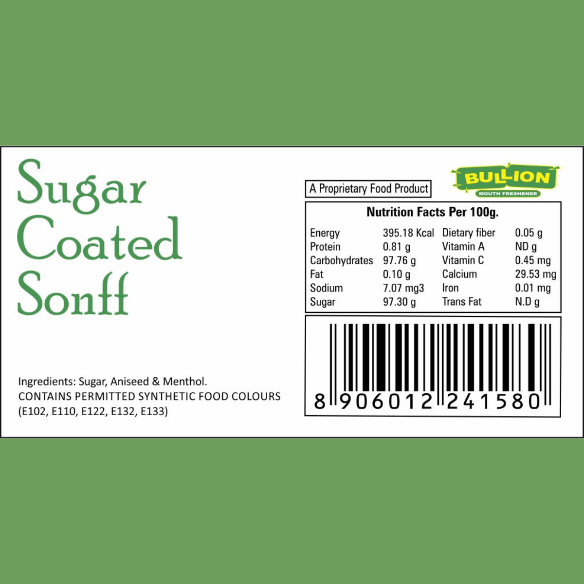 Bullion Sugar Coated Sonff